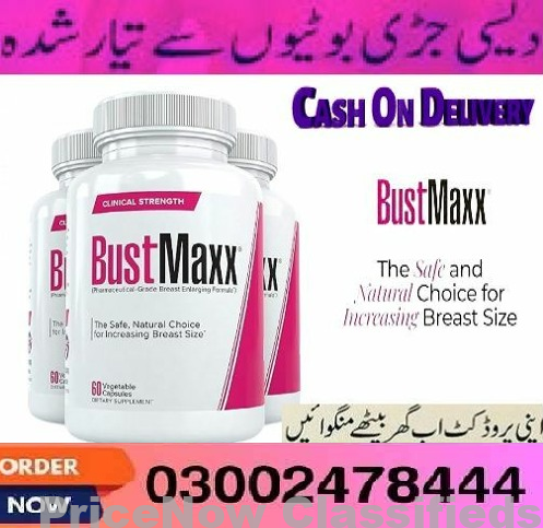 Bustmaxx Pills in Karachi- 03002478444