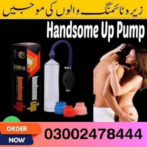 Handsome Up Pump in Pakistan- 03002478444