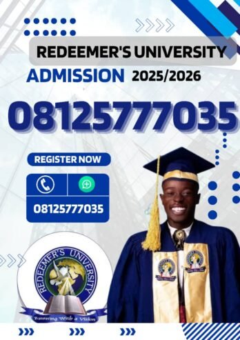 Redeemers University Osun 2025/2026 ADMISSION/APPLICATION FORM Is Out. Call (Dr. Mrs Alice Ogunsola) …
