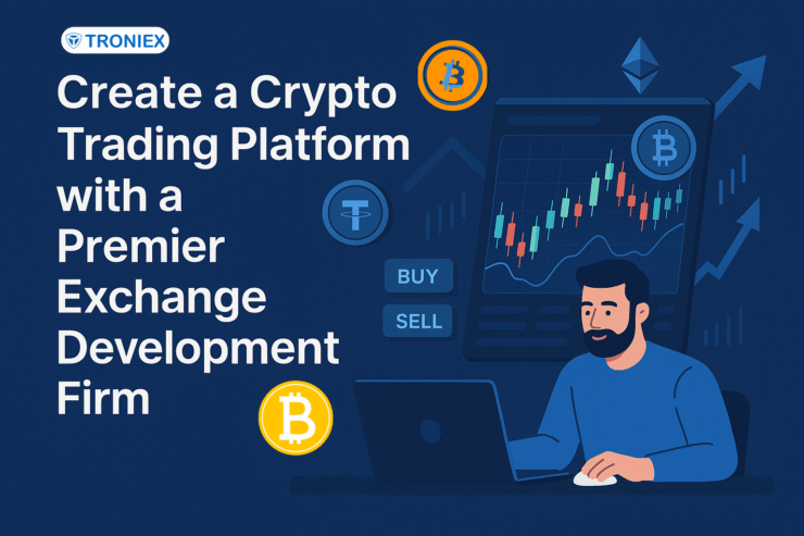 Create a Crypto Trading Platform with a Premier Exchange Development Firm