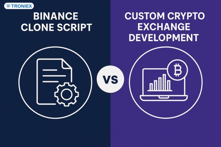 Binance Clone Script vs Custom Crypto Exchange Development