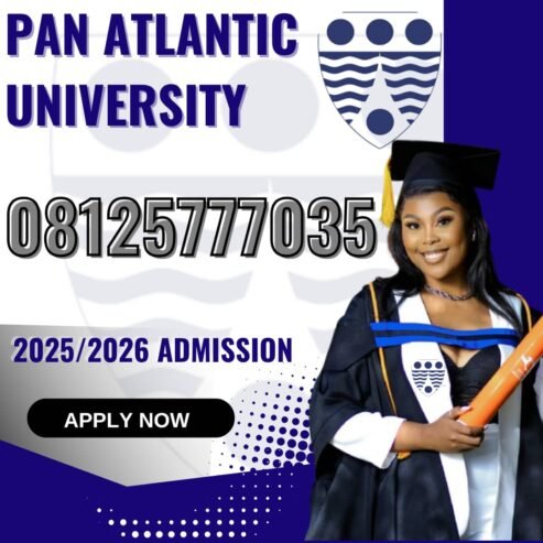 Pan-Atlantic University, Lagos 2025/2026 session Admission form Is Out. Call +2348125777035 (DR.MRS. …